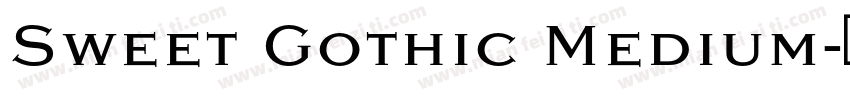 Sweet Gothic Medium字体转换